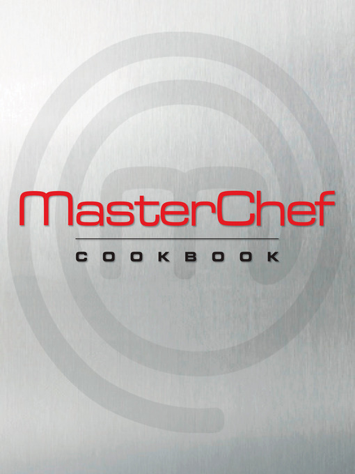 Title details for MasterChef Cookbook by Joann Cianciulli - Available